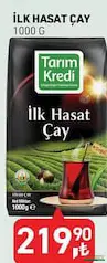 TARIM KREDİ İLK HASAT ÇAY 1000 G indirimli fiyat TARIM KREDİ İLK HASAT ÇAY 1000 G fiyat ve kampanya bilgisi